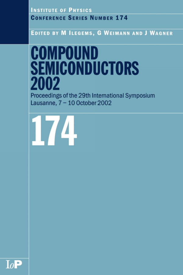 Compound Semiconductors 2002 1st Edition Marc Ilegems Author Gunter Weimann Author Joachim Wagner Author
