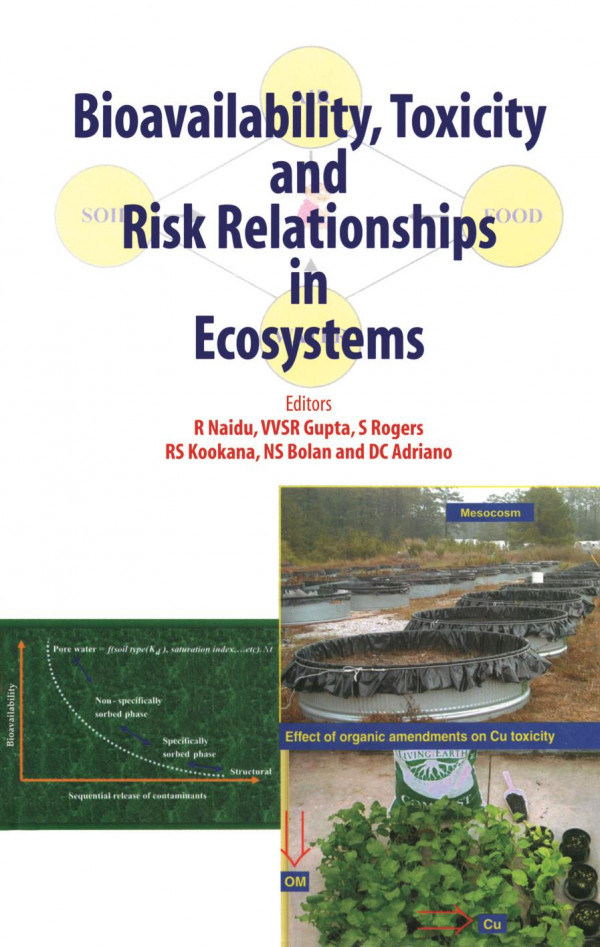 Bioavailability Toxicity And Risk Relationship In Ecosystems 1st Edition R Naidu Author