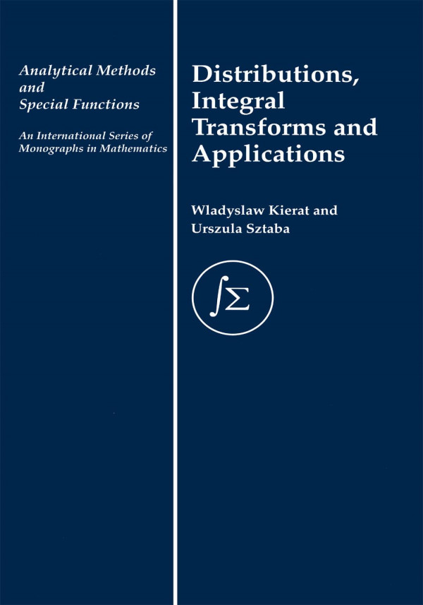 Distribution Integral Transforms And Applications 1st Edition W Kierat Author Urszula Sztaba Author