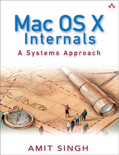 Mac Os X Internals A Systems Approach 4 Nachdr D Ausg Singh