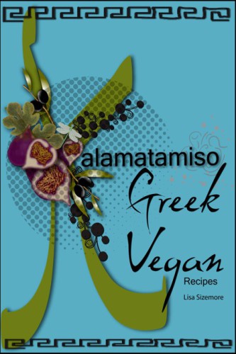 Kalamatamiso Greek Vegan Recipes Lisa Sizemore