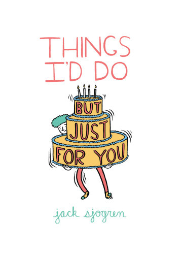 Things Id Do But Just For You Sjogren Jack