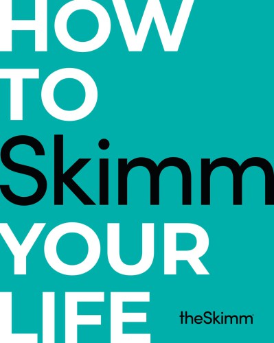 How To Skimm Your Life First Edition Skimm Inc