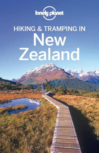 Lonely Planet Hiking Tramping In New Zealand 7th Edition Slater