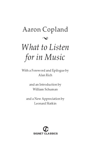 Copland What To Listen For In Music Slatkin Leonardrich Alancopland
