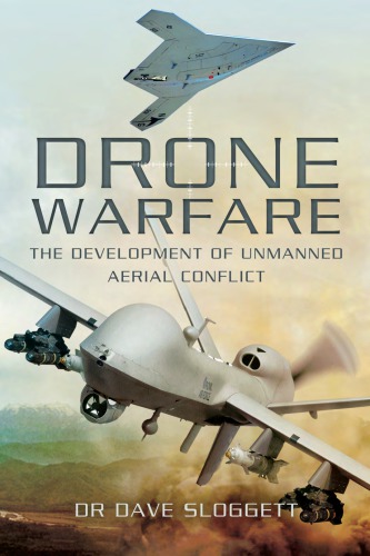 Drone Warfare 1 Publ In Great Britain Dave Sloggett