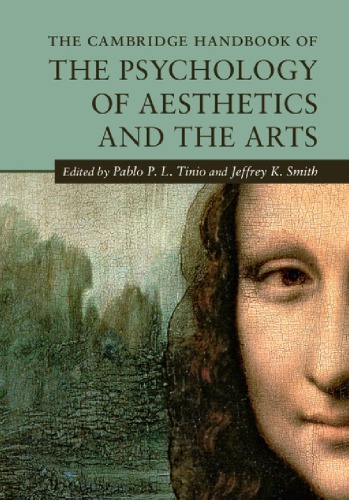 The Cambridge Handbook Of The Psychology Of Aesthetics And The Arts First Paperback Edition Smith