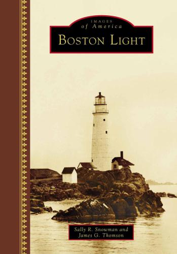 Boston Light 1st Edition Snowman Sally R Thomson James G