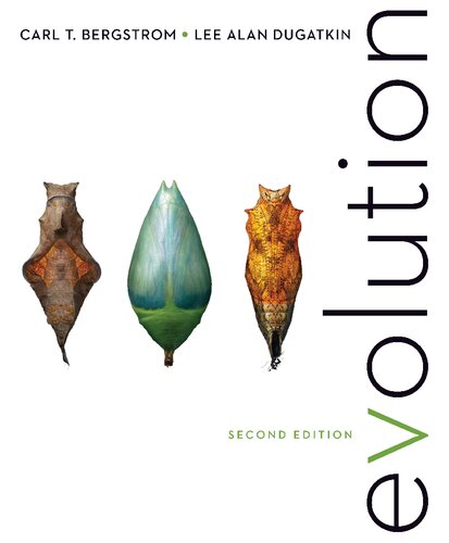 Evolution Second Edition Second Carl T Bergstrom Lee Alan Dugatkin