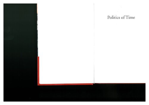Politics Of Time Dynamics Of Identity In Postcommunist Poland Leszek Koczanowicz