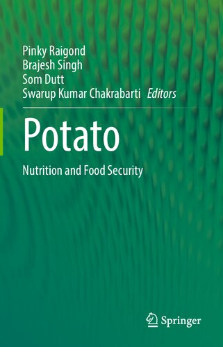 Potato Nutrition And Food Security 1st Edition Pinky Raigond