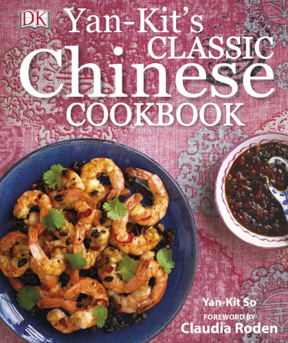 Yankits Classic Chinese Cookbook 4th Edition So Yankit