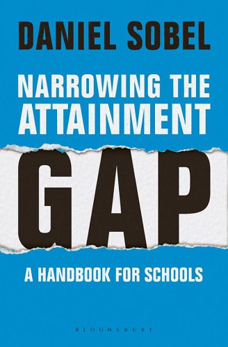 Narrowing The Attainment Gap Sobel Daniel