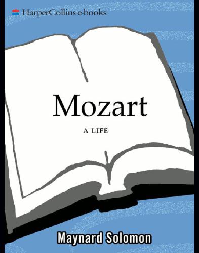 Mozart A Life Solomon Maynard