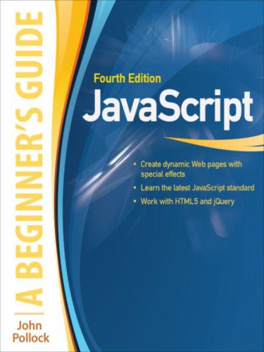 Javascript A Beginners Guide A Beginners Guide 4th Edition Sorenson