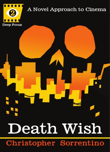 Death Wish Christopher Sorrentino Sean Howe