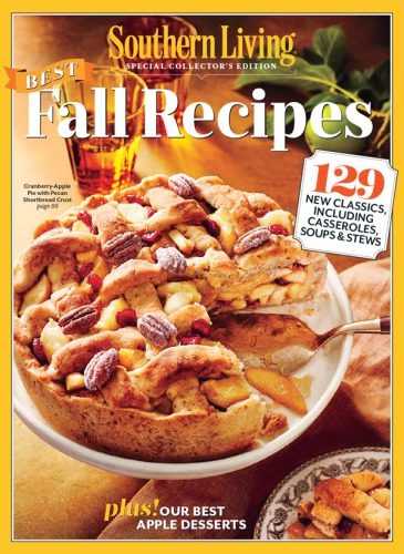 Southern Living Best Fall Recipes Southern Living Inc