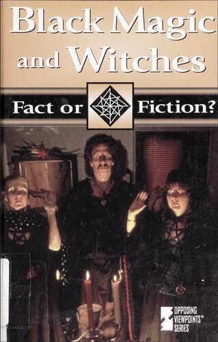 Black Magic And Witches Fact Or Fiction Tamara L Roleff