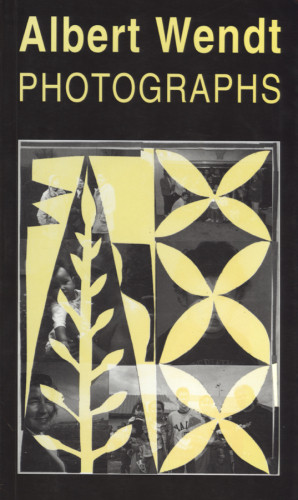 Photographs Poems By Albert Wendt Wendt Albert