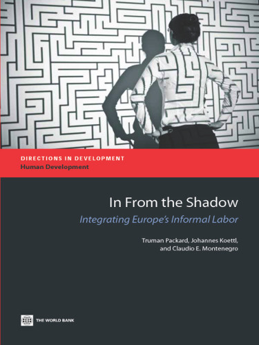In From The Shadow Integrating Europes Informal Labor Wereldbankkoettl