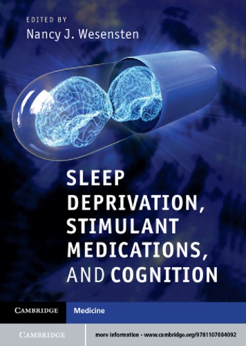 Sleep Deprivation Stimulant Medications And Cognition Wesensten