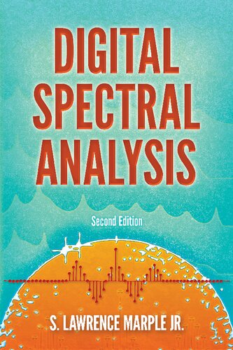 Digital Spectral Analysis Second Edition Dover Books On Electrical Engineering 2nd Edition S Lawrence Marple Jr