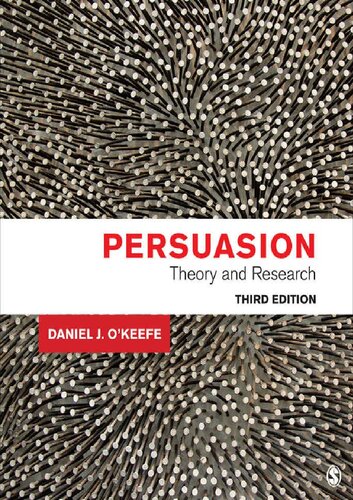 Persuasion Theory And Research Daniel J Okeefe