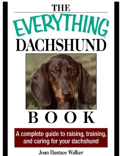 The Everything Dachshund Book Walker Joan Hustace