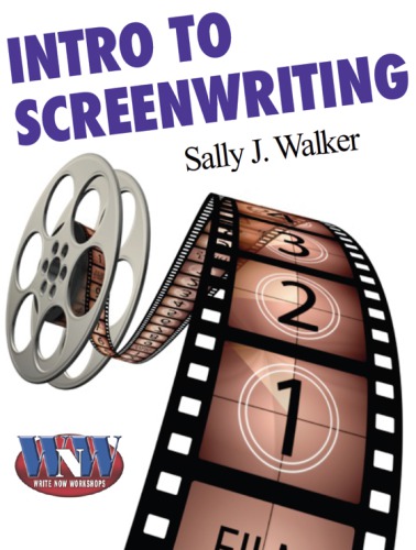 Intro To Screenwriting Walker Sally J