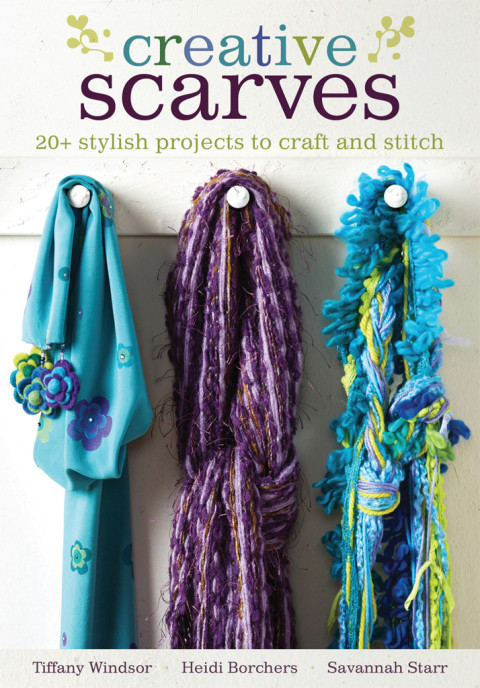 Creative Scarves 20 Stylish Projects To Craft And Stitch 6th Edition Windsor