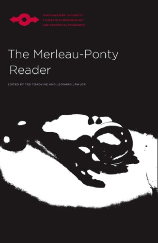 The Merleauponty Reader Toadvine Tedmerleauponty Mauricelawlor