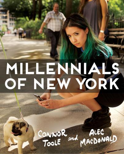 Millennials Of New York Toole Connormacdonald Alec
