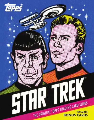 Star Trek The Original Topps Trading Card Series Topps Chewing Gum