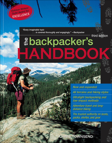 The Backpackers Handbook Fourth Edition Townsend Chris