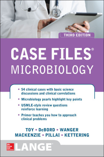 Case Files Microbiology 3rd Edition Toy Eugene C