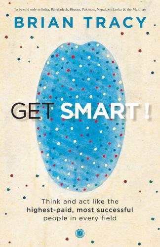 Get Smart Brian Tracy