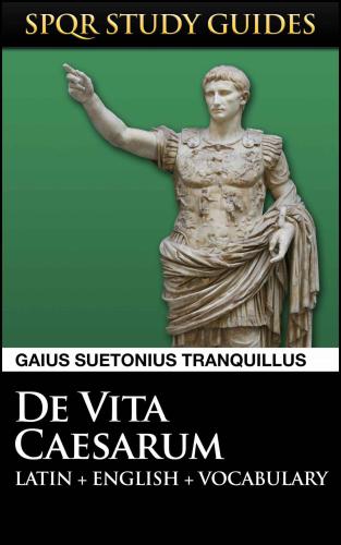 The Lives Of The Twelve Csars Written In Latin By C Suetonius Tranquillus Translated Into English With Explanatory Notes By Mr Hughes Adornd With Cuts In Two Volumes Tranquillus
