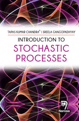 Introduction To Stochastic Processes 1st Edition Tapas Kumar Chandra