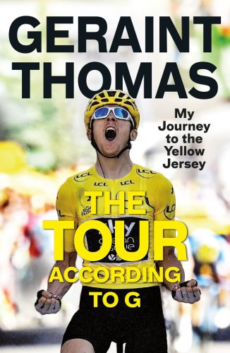 The Tour According To G Geraint Thomas