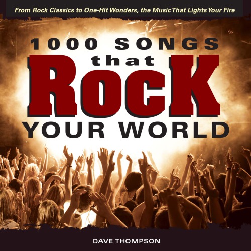 1000 Songs That Rock Your World Thompson Dave