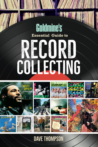 Goldmines Essential Guide To Record Collecting Thompson Dave