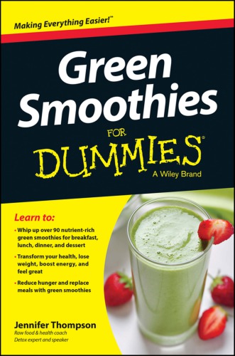 Green Smoothies For Dummies Thompson Jennifer