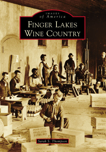 Finger Lakes Wine Country Thompson Sarah S