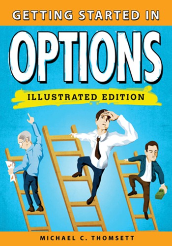 Getting Started In Options New Ed Illustrated Ed Michael C Thomsett