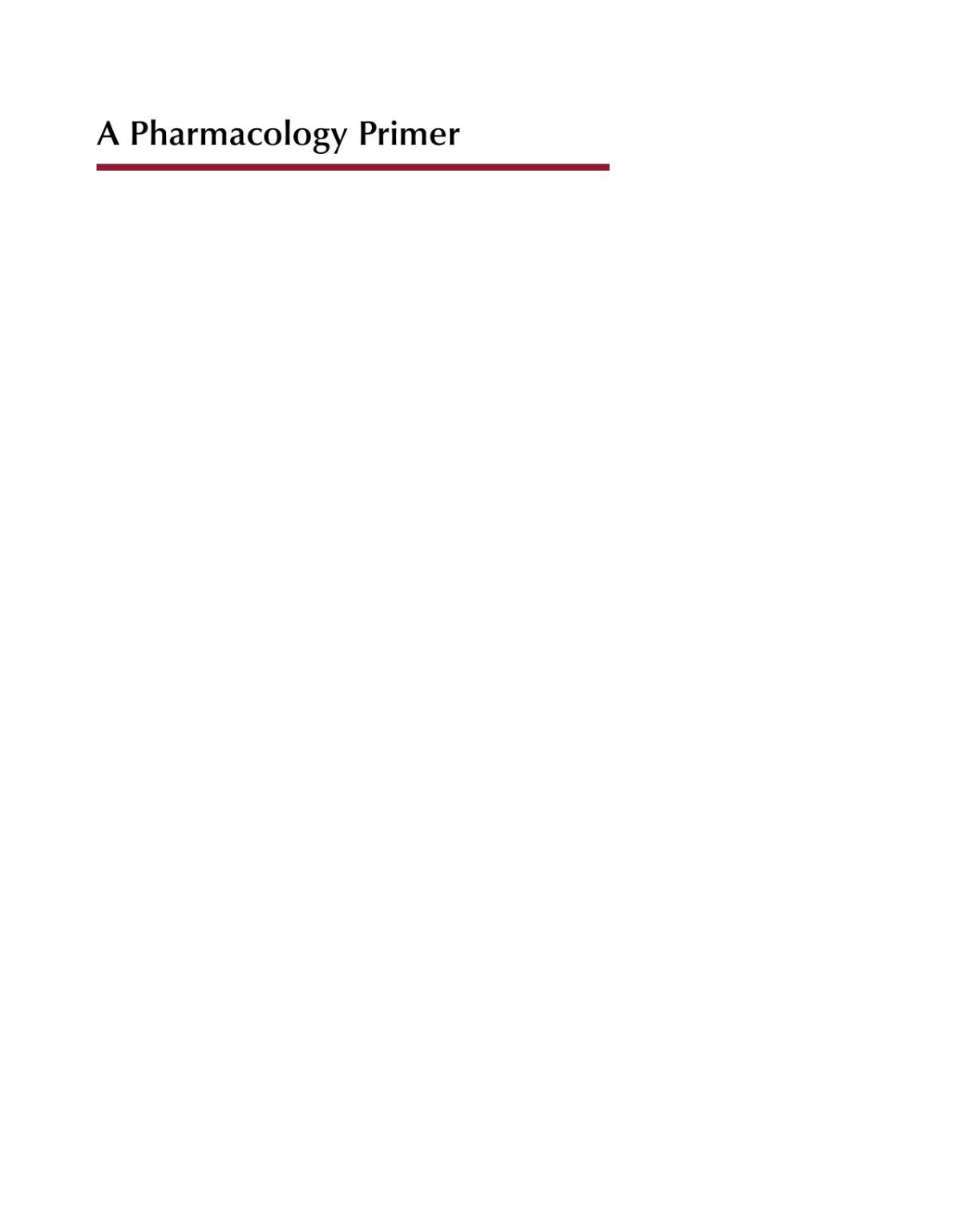 A Pharmacology Primer Techniques For More Effective And Strategic Drug Discovery 5th Edition Terry P Kenakin