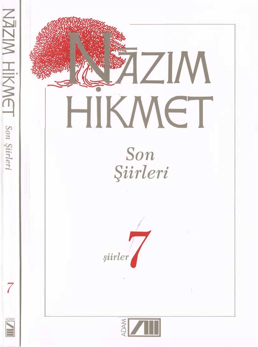 Son Iirleri Hikmet Nzm