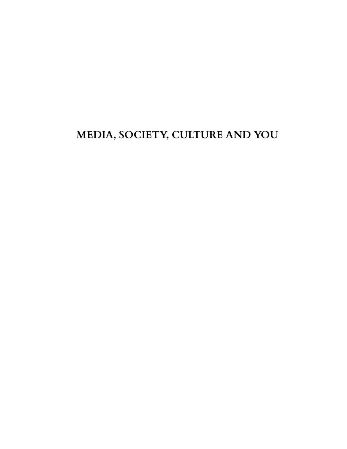 Media Society Culture And You Mark Poepsel
