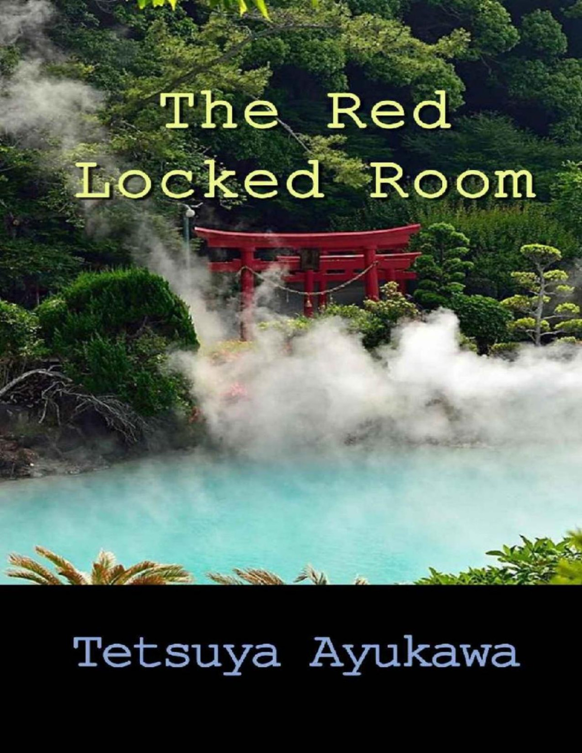 The Red Locked Room Tetsuya Ayukawa