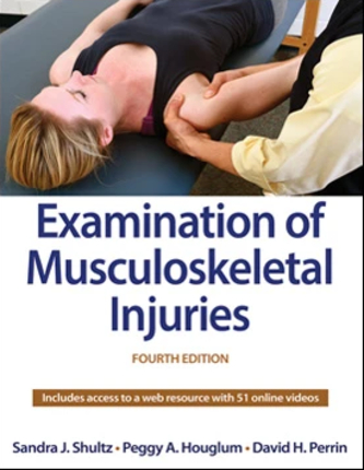Examination Of Musculoskeletal Injuries 4th Edition Sandra Shultz