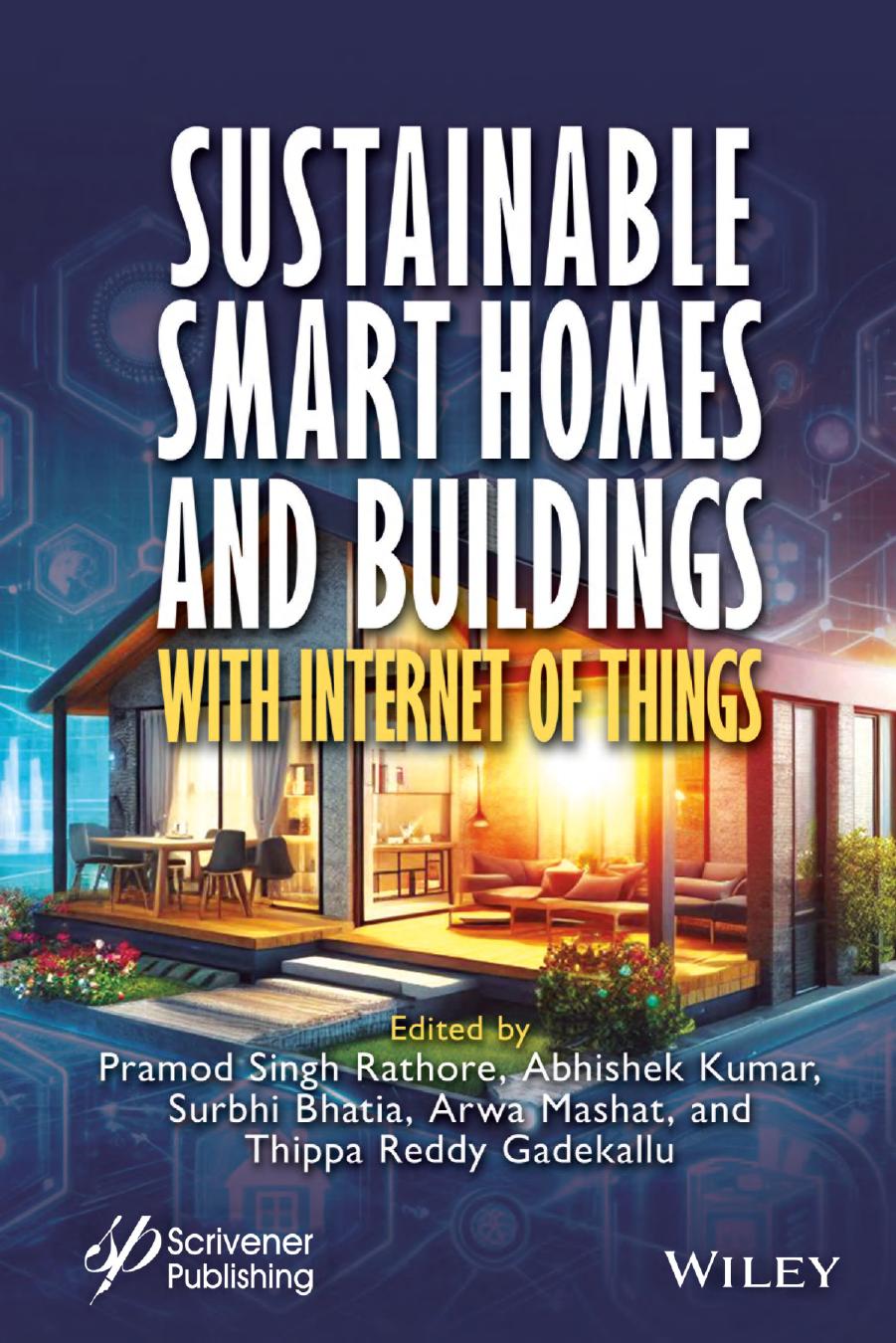 Sustainable Smart Homes And Buildings With Internet Of Things Pramod Singh Rathore
